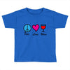 peace love wine Toddler T-shirt
