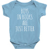 boys in books are just better Baby Onesie