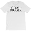 goal digger T-Shirt
