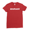 mutant Ladies Fitted T-Shirt