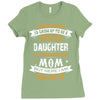 Super Cool Daughter Of A Freaking Awesome Mom Ladies Fitted T-Shirt