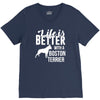 life is better with a boston terrier V-Neck Tee