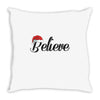 believe Throw Pillow