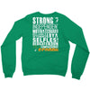 Strong Independent Motivated Scorpio Crewneck Sweatshirt
