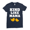 Kind As A Mother Ladies Fitted T-Shirt