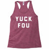 yuck fou Racerback Tank
