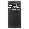 you read my t shirt Samsung Galaxy S7 Edge