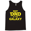 Best Dad in the Galaxy Tank Top