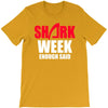 shark week enough T-Shirt