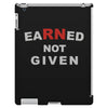 rn earned not given iPad 3 and 4 Case
