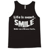 life short smile advice wisdom Tank Top