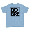 dobre brothers logo Youth Tee