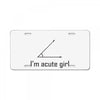 im acute girl License Plate