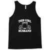 This Girl Loves Her Husband Tank Top