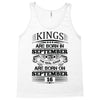 Real Kings Are Born On September 16 Tank Top