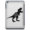 Daddysaurus iPad Mini