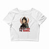 i want you to rebel Crop Top