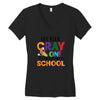 Get Your Cray On It's Last Day Of School Women's V-Neck T-Shirt