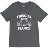 This Girl Loves Her Fiance V-Neck Tee