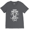 sorry this guy is already taken by a super sexy  july girl V-Neck Tee
