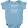 i always mean what i say Baby Onesie
