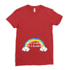You're Looking At A Rainbow Ladies Fitted T-Shirt