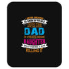 Super Cool Dad Of A Freaking Awesome Daughter Mousepad