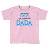 Only the Best Dads get Promoted to Papa Toddler T-shirt
