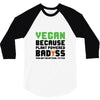 vegan because plant powered badass was not an offical tittle black 3/4 Sleeve Shirt