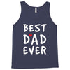 Best Dad Ever Tank Top