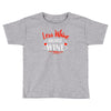 less whine more wine Toddler T-shirt