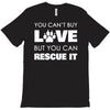 rescue love T-Shirt
