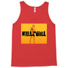 Kill Bill Tank Top