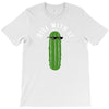 dill with it T-Shirt