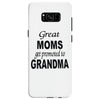 great moms get promoted to grandma Samsung Galaxy S8
