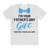 I'm Your Father's Day Gift  Says You're Welcome Baby Boy All Over Women's T-shirt