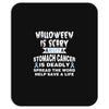 halloween is scary but stomach cancer is deadly spread the word lep sa Mousepad