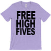 free high fives t shirt x large funny humor geek awesome highfive cool T-Shirt
