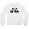 great beard Crewneck Sweatshirt