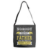 Nobody Is Perfect But If You Are A Father You Are Pretty Damn Close Adjustable Strap Totes