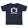 oh shoot camera Toddler T-shirt