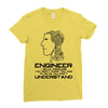12  engineer understand. Ladies Fitted T-Shirt