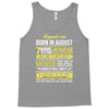 Legends Are Born In August Tank Top