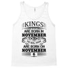 Real Kings Are Born On November 6 Tank Top