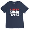 i defy stereotypes V-Neck Tee