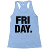 friday cool Racerback Tank