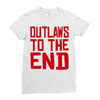 outlaws to the end 2 Ladies Fitted T-Shirt