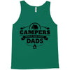 Campers Make the Best Dads Tank Top