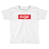 SUGAR Toddler T-shirt