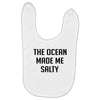 The Ocean Made Me Salty Baby Bibs